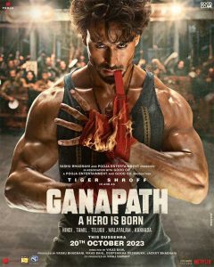 Ganapath: टायगर श्रॉफच्या 'गणपत' सिनेमाचे पोस्टर लाँच