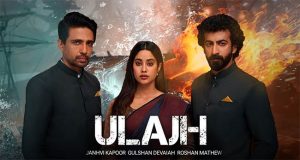 Ulajh Teaser Out: 