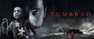 Tumbbad Re-Release: प्रेक्षकांना घाबरवायला पुन्हा येणार तुंबाड! 'या' तारखेला होणार रिलीज