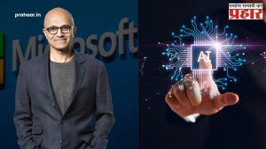 Satya Nadella : मायक्रोसॉफ्ट भारतात तीन अब्ज डॉलरची गुंतवणूक करणार
