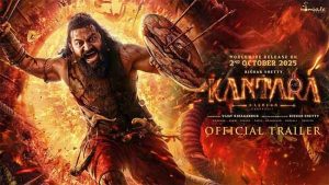 'कांतारा चॅप्टर 1' चा ट्रेलर प्रदर्शित: रिषब शेट्टीसोबत झळकणार ही अभिनेत्री !