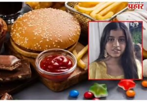 चाउमीन, पिझ्झा-बर्गर.. फास्ट फूडच्या अतिसेवनाने आतड्यांना छिद्र, ११ वीच्या विद्यार्थिनीचा दुर्दैवी मृत्यू