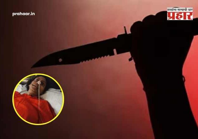 Buldhana Crime News : बुलढाणा हादरला! सामानासाठी आलेल्या घटस्फोटित पत्नीवर पहिल्या पतीचा चाकू हल्ला