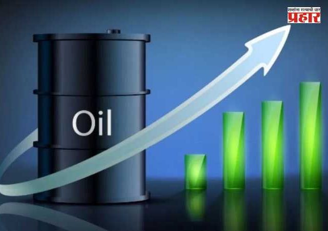 Crude Oil Prices Hike : पश्चिम आशियातील वाढत्या तणावामुळे कच्च्या तेलाच्या किमतीत पुन्हा वाढ