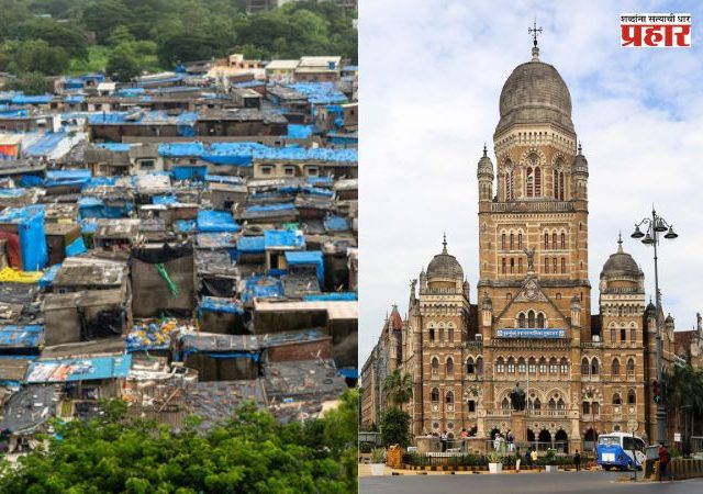 Mumbai Municipal Corporation : चौदा फुटाच्या वर झोपड्यांचे बांधकाम, स्वतः तोडा नाहीतर महापालिकेचा हातोडा