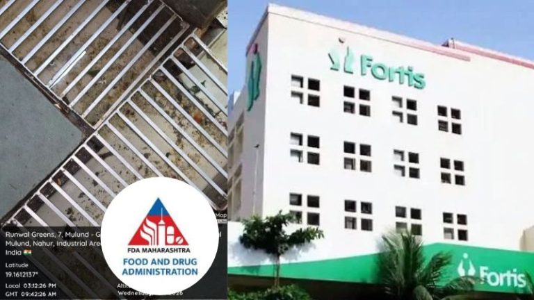 मुलुंडच्या फोर्टिस रुग्णालयातील स्वयंपाकघराचा परवाना निलंबित, FDA ची कारवाई